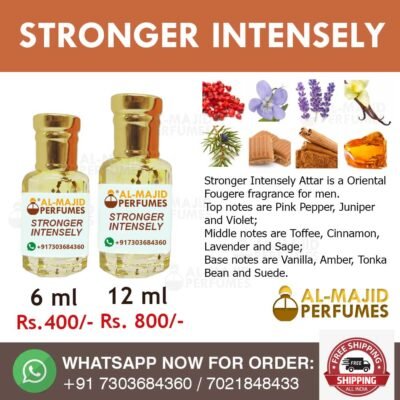 Alternative view of Stronger Intensely Attar